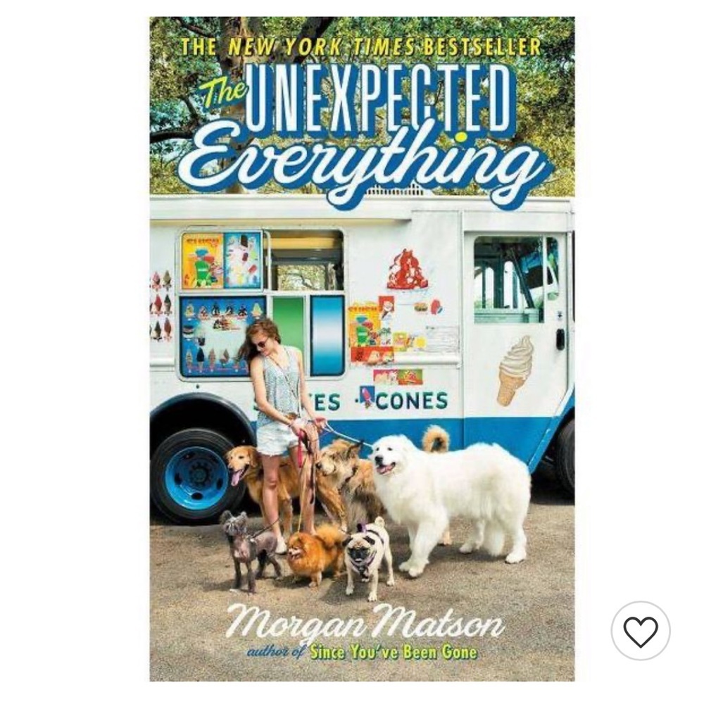 The Unexpected Everything (Hardcover) by Morgan